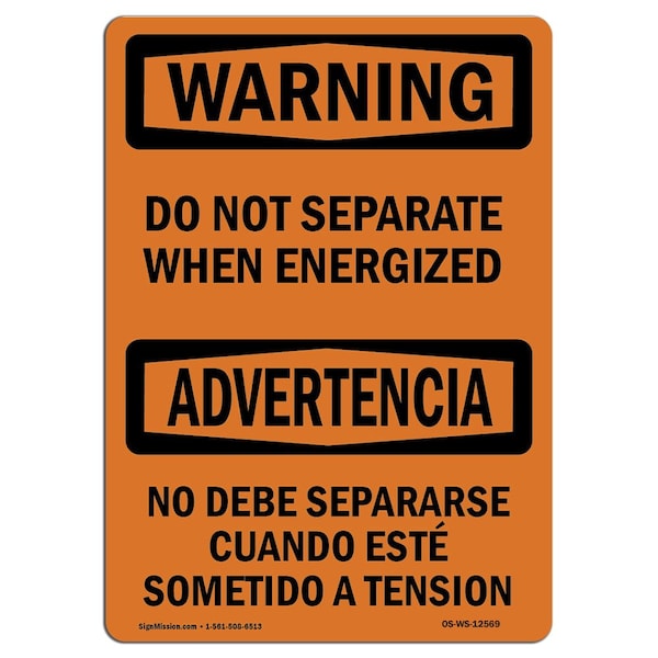OSHA, Do Not Separate When Energized Bilingual, 5in X 3.5in, 10PK, 3.5" W, 5" L, Landscape, PK10